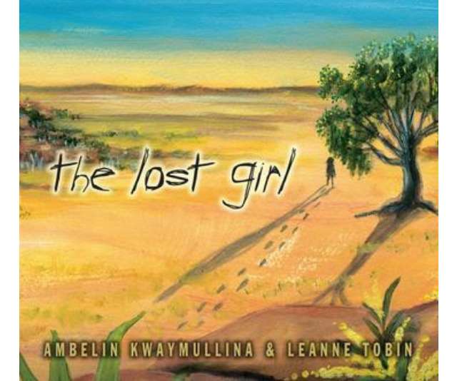 The Lost Girl, Ambelin Kwaymullina and Leanne Tobin