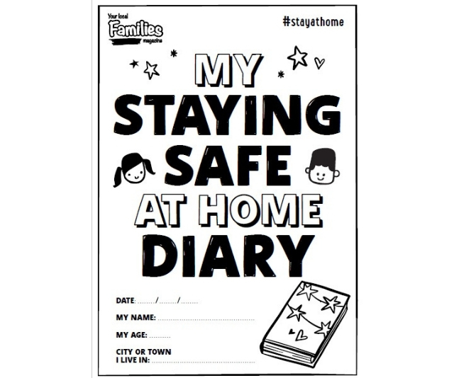 Staying safe at home diary