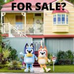 Bluey’s house could be up for sale – but there’s a catch!