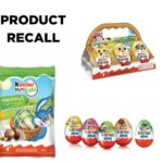 RECALL UPDATE: More products added to the Kinder Surprise and chocolates recall